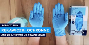 Jak w prawidłowy sposób zdejmować jednorazowe rękawiczki ochronne pierwsza pomoc szkolenie kurs pierwszej pomocy koronawirus covid sars