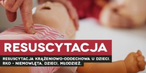 RKO dzieci resuscytacja dziecko pierwsza pomoc dziecko pomoc pediatryczna resuscytacja krążeniowo oddechowa kurs pierwszej pomocy dzieci Wrocław szkolenie z pierwszej pomocy dla rodziców